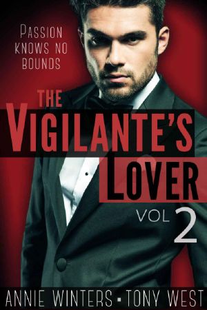 [The Vigilantes 02] • The Vigilante's Lover #2